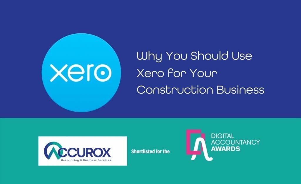 Why You Should Use Xero for Your Construction Business